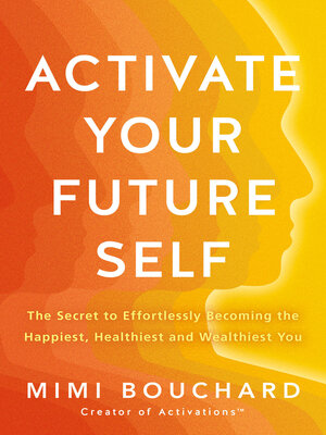 cover image of Activate Your Future Self